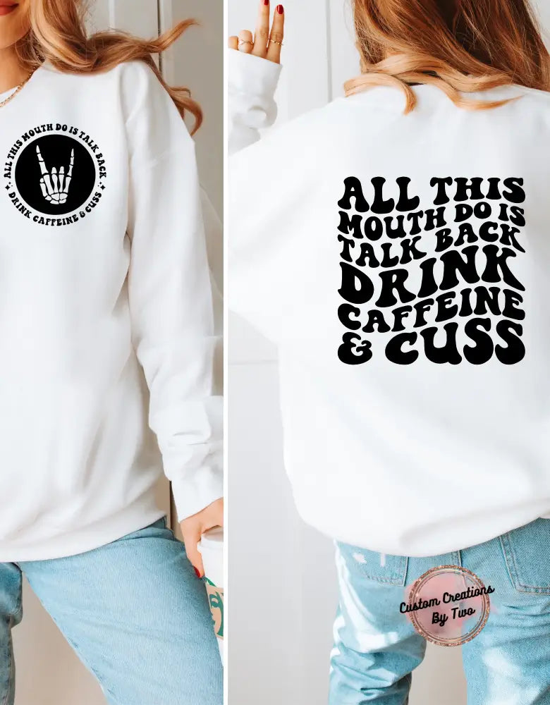 Drink Caffeine And Cuss