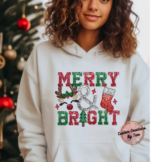 Merry And Bright Sweatshirt