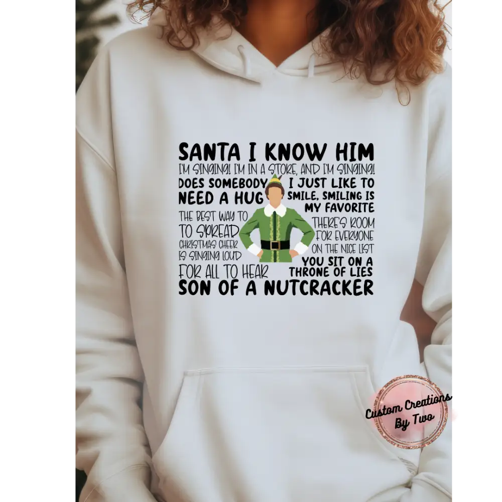 Santa I Know Him Elf Sweatshirt